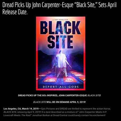 Dread Picks Up John Carpenter-Esque “Black Site,” Sets April Release Date.